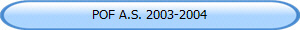 POF A.S. 2003-2004